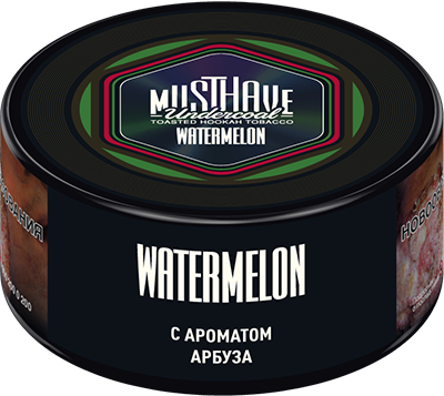  (m) must have 25 г watermelon 